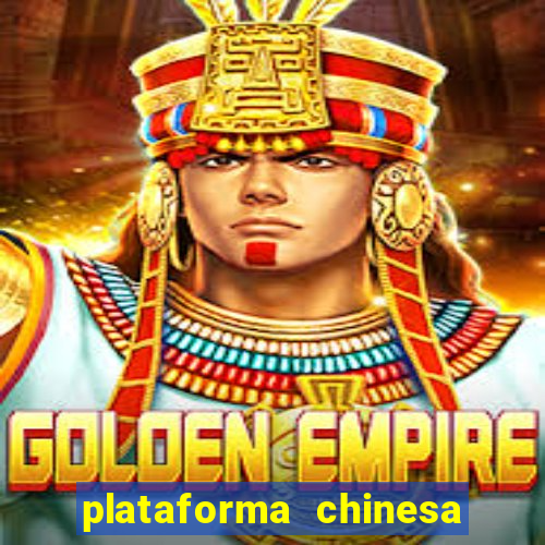 plataforma chinesa fortune tiger